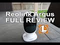 Reolink Argus Review 100% Wire Free Outdoor WiFi Camera - Unboxing, Setup, Installation, Footage