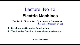 Lecture 13 | Synchronous Generators   | Electrical Machines