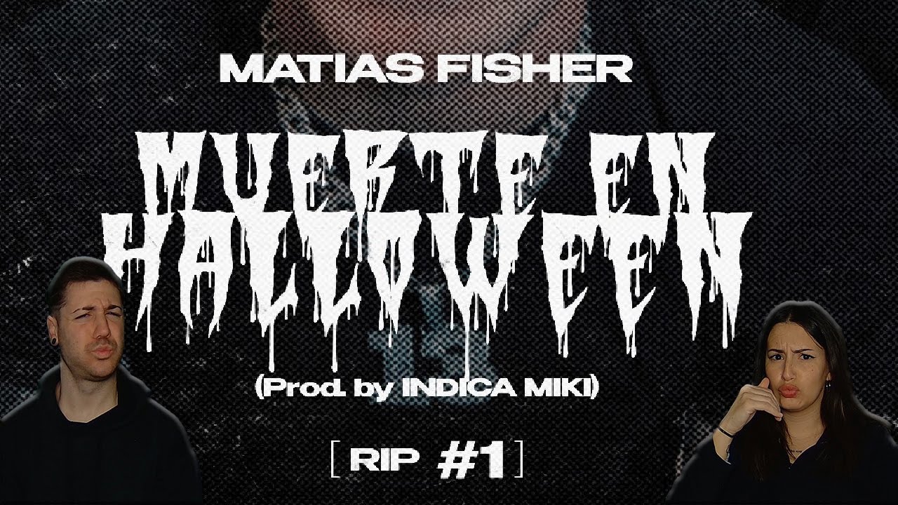 Matias Fisher - Muerte en Halloween [RIP #1] [REACCIÓN y PUNTUACIÓN]