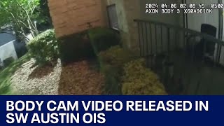 Body cam video released in officer-involved shooting in southwest Austin | FOX 7 Austin