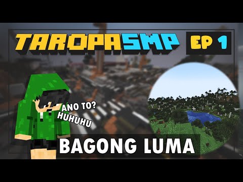 TaropaSMP EP1 -