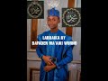 SBUWAR KASIDAR Bafaden Maaiki LABBAIKA