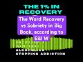 Are We Striving for Recovery or Sobriety? #addictionrecovery #aa #bigbook #alcoholfree #alcoholism