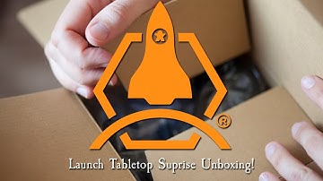 Launch Tabletop Surprise Unboxing!