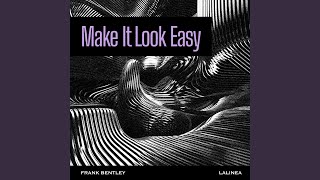 Make It Look Easy (Instrumental Version)