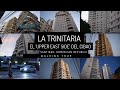 SANTIAGO RD 2020 - WALKING LA TRINITARIA, EL ‘UPPER EAST SIDE’ DEL CIBAO