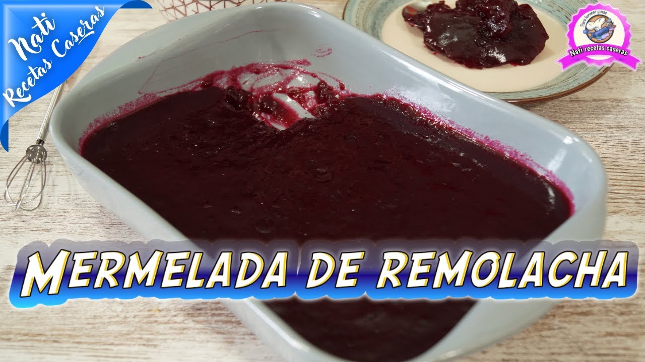 Mermelada de remolacha o dulce de remolacha y haremos una receta sorprendente y deliciosa.