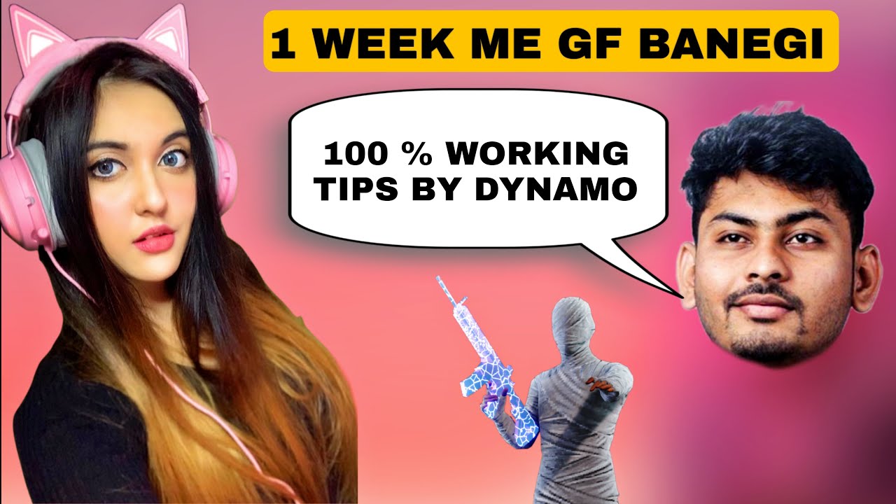 Dynamo Gave Tips : How to Make Girlfriend in Pubg 😂😂😂