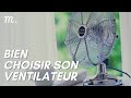 Ventilateur  bien choisir en 2023  guide dachat ventilateur en 60s  maisonae