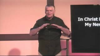 New Creation In Christ - Part 1