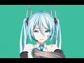 【MMDつみ式ミクさん】彗星ハネムーン(PV風)