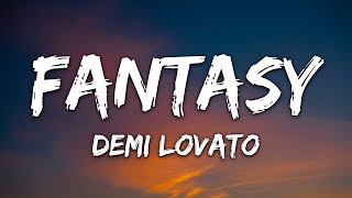 Demi Lovato - Fantasy (ft. Cobrah) (Lyrics)