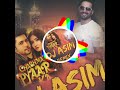 Chasma Paar Ka Remix DJ Asim