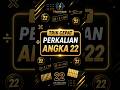 TRIK CEPAT PERKALIAN ANGKA 22 PART 2 | #Matematika #Trik #Perkalian #Olimpiade