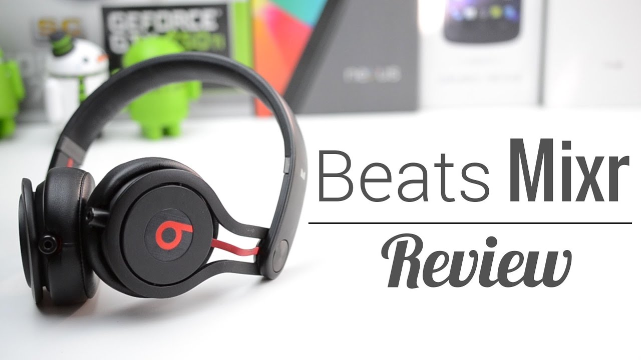 Beats Mixr Headphone Review - YouTube