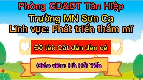 PTTM: Cắt dán đàn cá (5-6 tuổi)