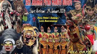 LIVE🔴HARI INI SENIJARANAN PMB PUTRO MARUTO BUDOYO LIVE PAKEL SADANG❗️