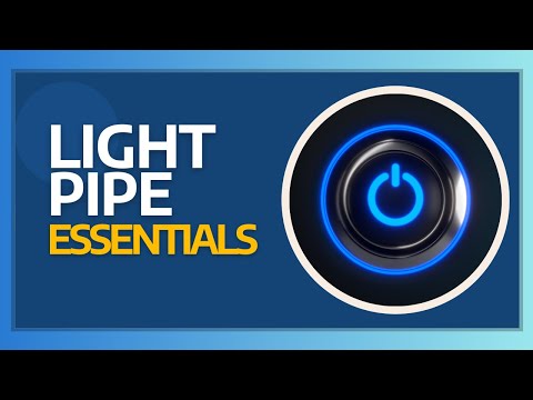 Light Pipe Essentials