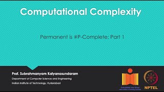 mod10lec50 - Permanent is #P-Complete: Part 1