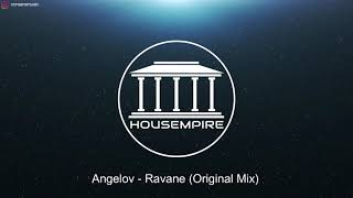 Angelov - Ravane (Original Mix)