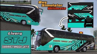 FULL TUTORIAL MEMBUAT LIVERY BUS STJ SUDIRO TUNGGA JAYA BUS SIMULATOR ULTIMATEE