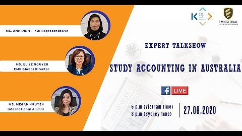 [Webinar] Du học Úc ngành Kế toán | Cơ hội nghề nghiệp và định cư | KOI & EMK Global