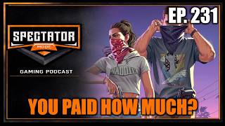EA’s New Owners and Netflix’s Ridiculous GTA 6 Stunt | Spectator Mode Podcast Ep. 231