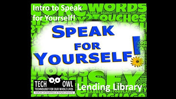 Intro to Speak for Yourself AAC - TechOWL PA