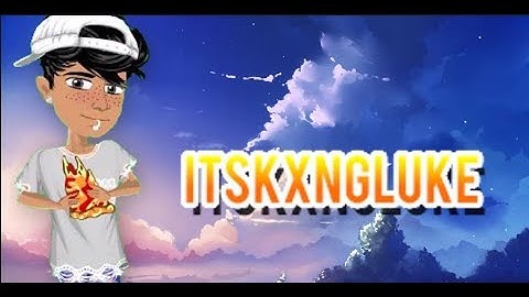Intro For my cousin ItsKxngLuke Msp (His channel in desc.)