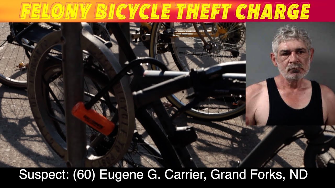 GF Man Facing Felony Level Charge For Bicycle Theft - YouTube