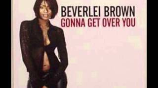 Beverlei Brown -  Gonna get over you (Full Flava Mix) chords