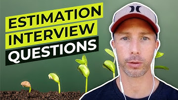 How to Answer Estimation Interview Questions