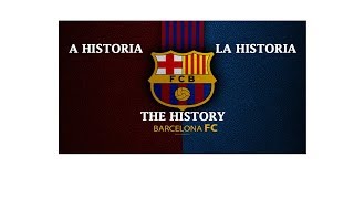 Historia do barcelona fc {boleirizando ...