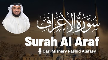 Surah Al Araf | سورة الأعراف | Mishary Rashid Alafasy | مشاري راشد العفاسي | English Translation