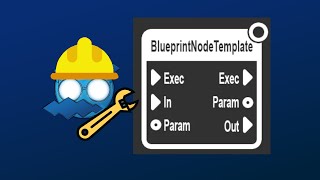 EXPAND your blueprints! Testing Blueprint Node Template Plugin Part 2