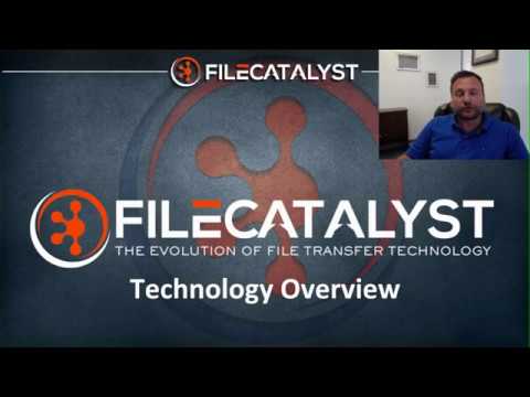 Introduction to FileCatalyst