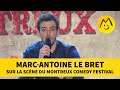 Marcantoine le bret sur la scne du montreux comedy festival