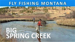 Fly Fishing Montana's Big Spring Creek and Clark Fork River [Series Episode #48]