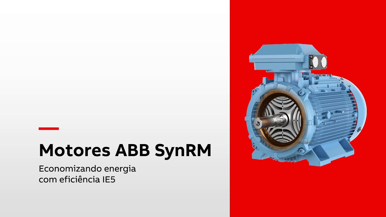 Motores ABB SynRM - Economizando energia com eficiência IE5 - YouTube