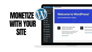 How To Monetize With Your Site In Wordpress