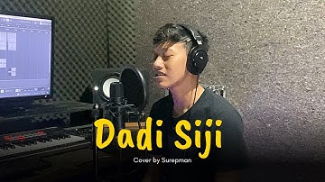 Dadi Siji - Miqbal GA | Pandongaku tekan tuo nganti sing misahke nyowo | Cover by Surepman