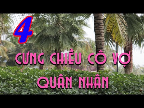 Video CƯNG CHIỀU CÔ VỢ QUÂN NHÂN - TẬP 4: ĐẸP TRAI VÀ XẤU... - youtube