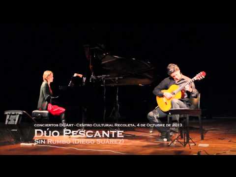 Duo Pescante - SIN RUMBO ( Diego Suárez)