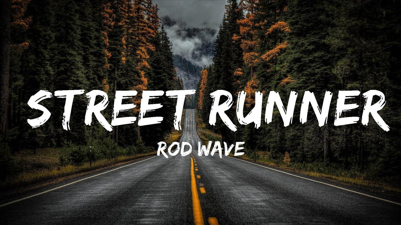 Rod Wave - Street Runner | The World Of Music