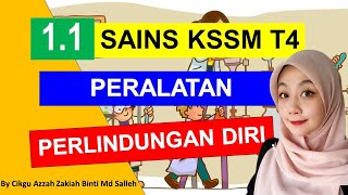 E-CLASS 1.1 PERALATAN PERLINDUNGAN DIRI (SAINS KSSM TING 4) E-CLASS 1.1 PERALATAN PERLINDUNGAN DIRI (SAINS KSSM TING 4)