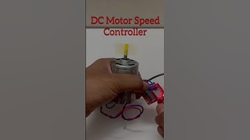 DC motor speed controller  #dcmotor #electronics #diy