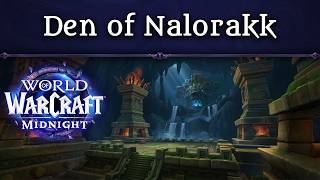 Den of Nalorakk - Music of WoW: Midnight