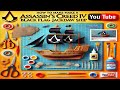 How to Make a Assassin's Creed IV - Black Flag Jackdaw Ship