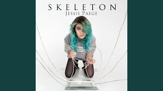 Video thumbnail of "Jessie Paege - Skeleton"