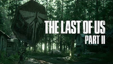 The Last Of Us Part 2 - Gameplay Walkthrough Part 27 (No Commentary)